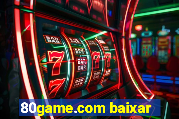 80game.com baixar